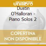 Dustin O'Halloran - Piano Solos 2 cd