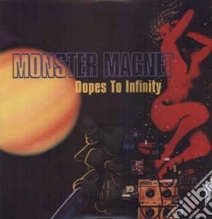 (LP VINILE) Dopes to infinity lp vinile di Magnet Monster