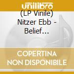 (LP Vinile) Nitzer Ebb - Belief (Deluxe) (2 Lp)