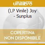 (LP Vinile) Joy - Sunplus lp vinile di Joy