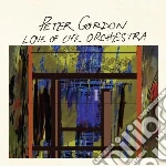 Peter Gordon - Love Of Life Orchestra cd