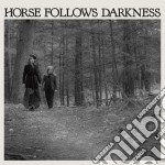(LP Vinile) Delia Gonzalez - Horse Follows Darkness