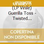 (LP Vinile) Guerilla Toss - Twisted Crystal lp vinile di Guerilla Toss