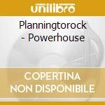 Planningtorock - Powerhouse cd musicale di Planningtorock