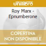 Roy Marx - Epnumberone cd