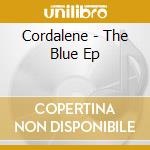 Cordalene - The Blue Ep cd