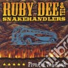 Ruby & The Snake Handlers Dee - Five For The Road cd