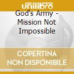 God's Army - Mission Not Impossible cd