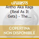 Antho Aka Rags (Real As It Gets) - The Stick Up cd