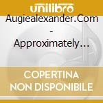 Augiealexander.Com - Approximately Delta To The Fifth cd