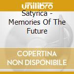 Satyrica - Memories Of The Future cd