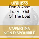 Don & Anne Tracy - Out Of The Boat cd