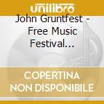 John Gruntfest - Free Music Festival Orchestra cd