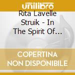 Rita Lavelle Struik - In The Spirit Of Christmas cd