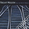 Brent Mason - All The Pretty Horses cd