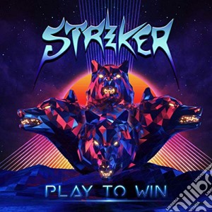 (LP Vinile) Striker - Play To Win lp vinile di Striker