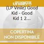 (LP Vinile) Good Kid - Good Kid 1 2 3 4 (2 Lp) (Black Friday / Record Store Day 2025) vinile