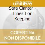 Sara Ciantar - Lines For Keeping cd