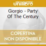 Giorgio - Party Of The Century cd