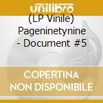 (LP Vinile) Pageninetynine - Document #5