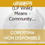 (LP Vinile) Means - Community Horse vinile