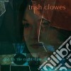 Trish Clowes - And In The Night Time cd