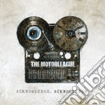 Motorleague (The) - Acknowledge Acknowledge