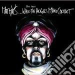 (LP Vinile) Matt Mays - When The Angels Make Contact (2 Lp) vinile