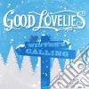 Good Lovelies - Winter's Calling (Ep) cd