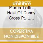 Martin Teilli - Host Of Danny Gross Pt. 1 (Winter) cd