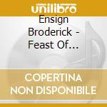 Ensign Broderick - Feast Of Panthers cd musicale di Ensign Broderick
