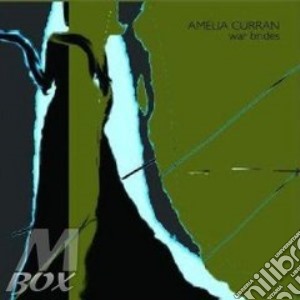 Amelia Curran - War Brides cd musicale di CURRAN AMELIA