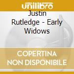 Justin Rutledge - Early Widows cd