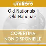 Old Nationals - Old Nationals cd