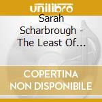 Sarah Scharbrough - The Least Of These