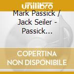 Mark Passick / Jack Seiler - Passick Project Volume 1, Hobon City Limits cd