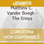 Matthew C. Vander Boegh - The Erinys cd