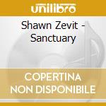 Shawn Zevit - Sanctuary cd musicale di Shawn Zevit