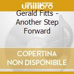 Gerald Fitts - Another Step Forward cd