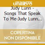 Judy Lunn - Songs That Speak To Me-Judy Lunn Sings A Tribute T cd