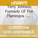 Terry Johnson Formerly Of The Flamingos - Let'S Be Lovers cd musicale di Terry Johnson Formerly Of The Flamingos