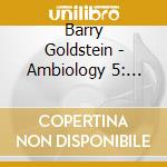 Barry Goldstein - Ambiology 5: Eden cd