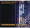 Pat La Barbera Quintet - Crossing The Line cd