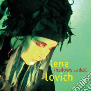 Lene Lovich - Shadows & Dust cd musicale di Lene Lovich