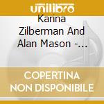 Karina Zilberman And Alan Mason - Drawing Close cd musicale di Karina Zilberman And Alan Mason