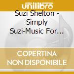 Suzi Shelton - Simply Suzi-Music For Kids cd