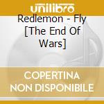 Redlemon - Fly [The End Of Wars] cd