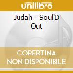 Judah - Soul'D Out cd