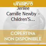 Jerilee Camille Newby - Children'S Songs From Nature: Drawing Out The Human Values cd