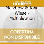 Merzbow & John Wiese - Multiplication cd